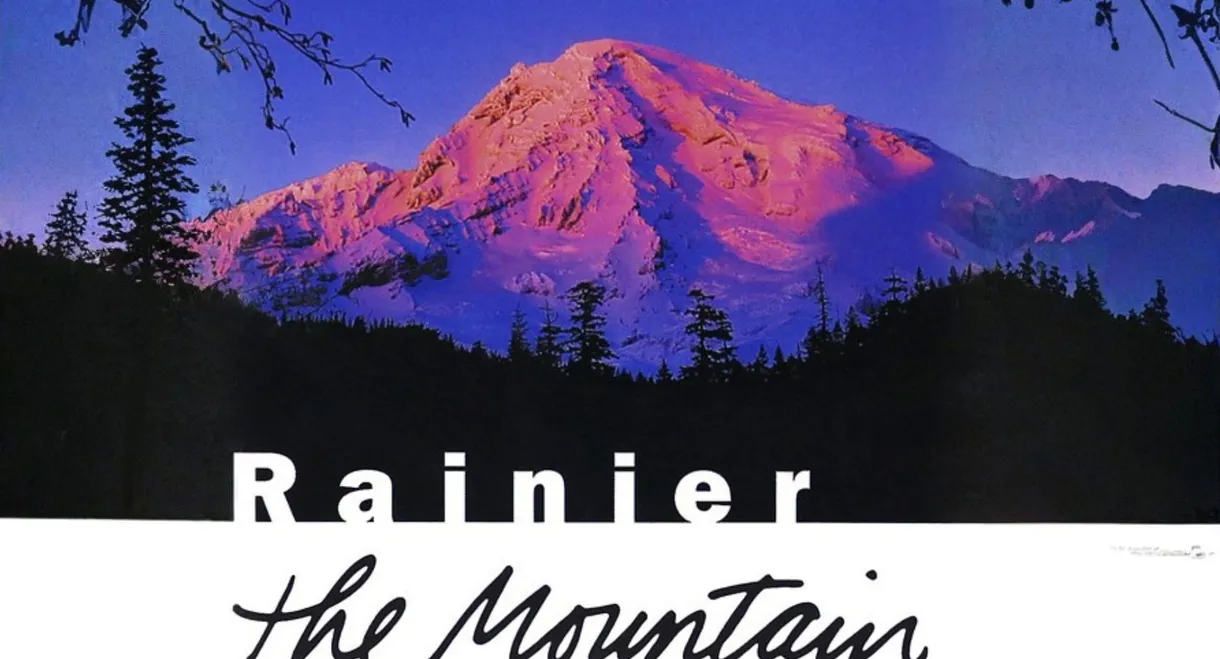 Rainier: The Mountain