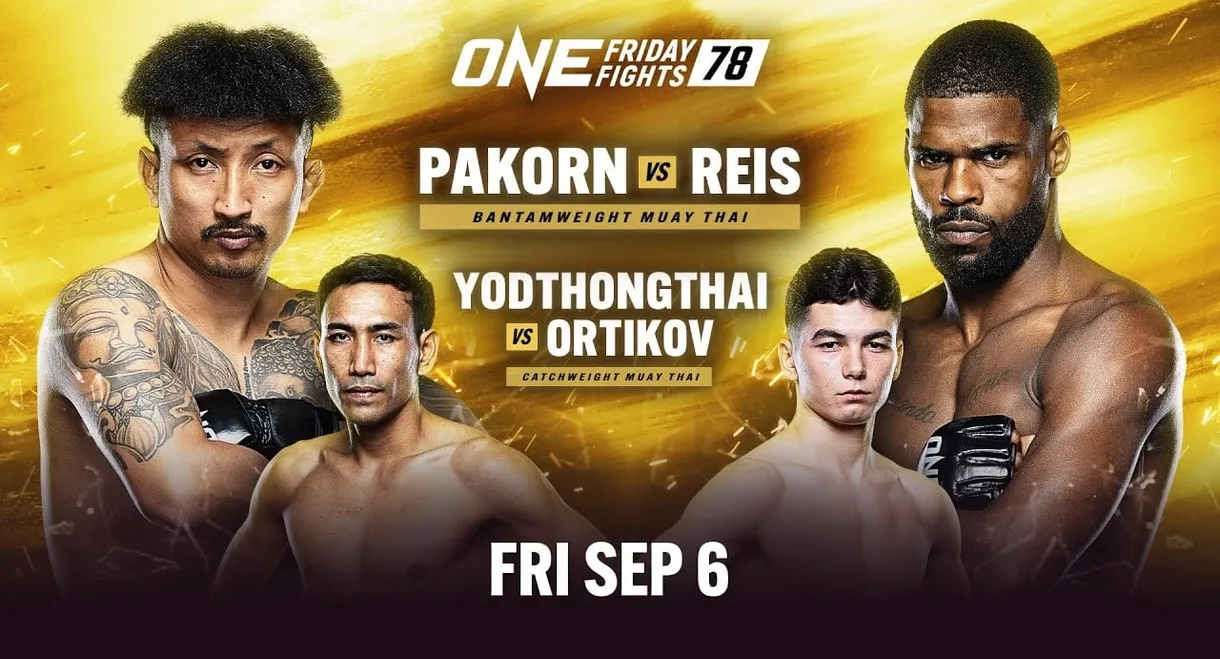 ONE Friday Fights 78: Pakorn vs. Reis