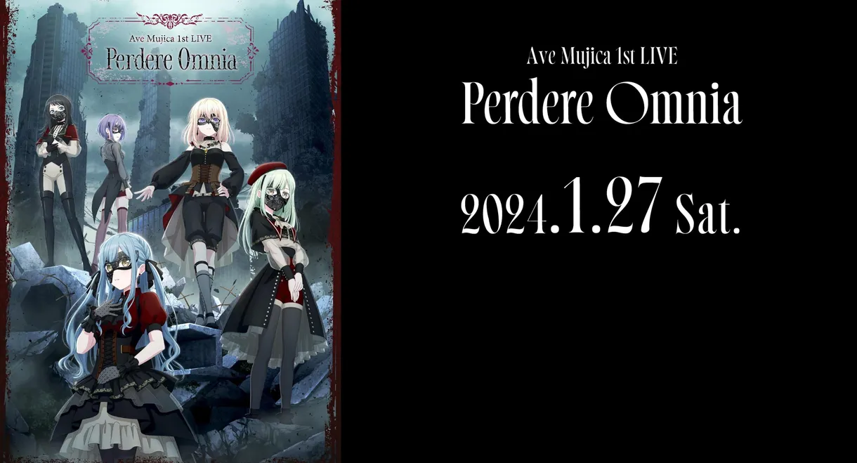 Ave Mujica 1st LIVE 「Perdere Omnia」