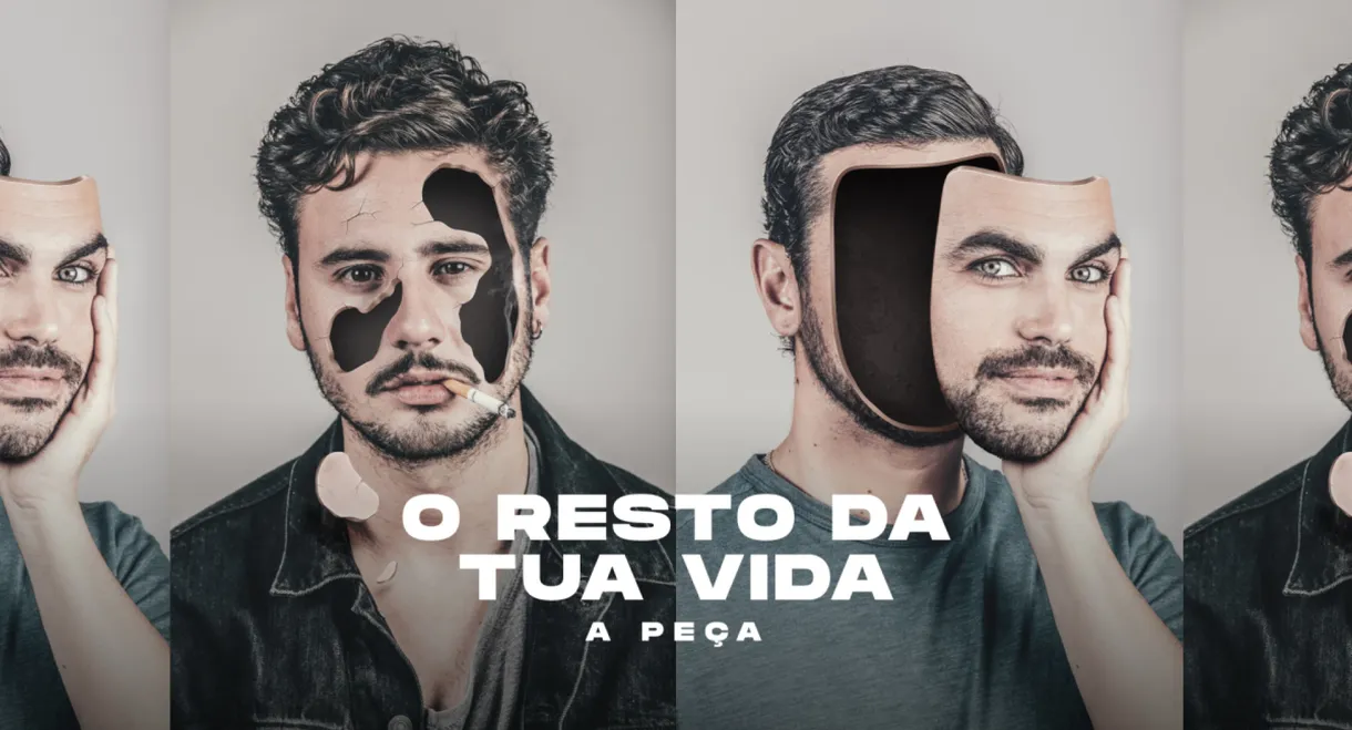 O Resto da Tua Vida - A Peça