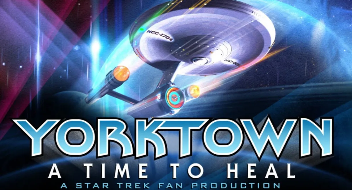 Yorktown: A Time to Heal