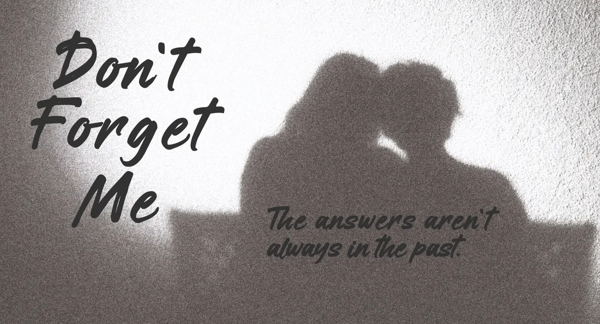 Don't forget me
