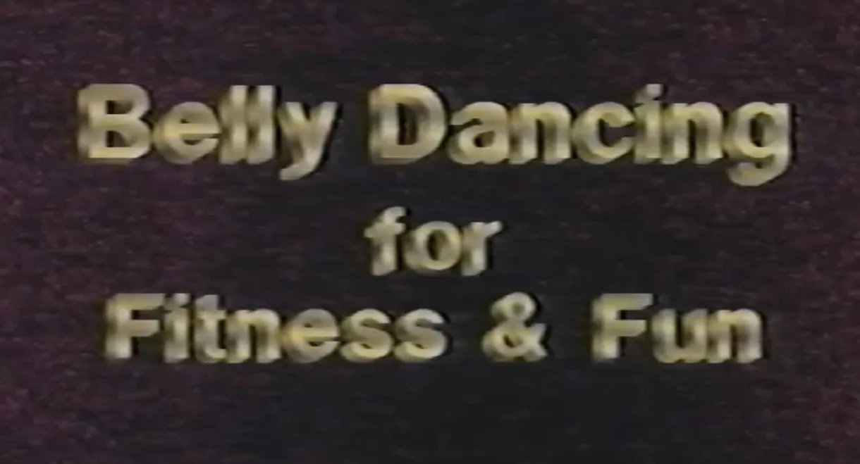 Belly Dancing for Fun & Fitness