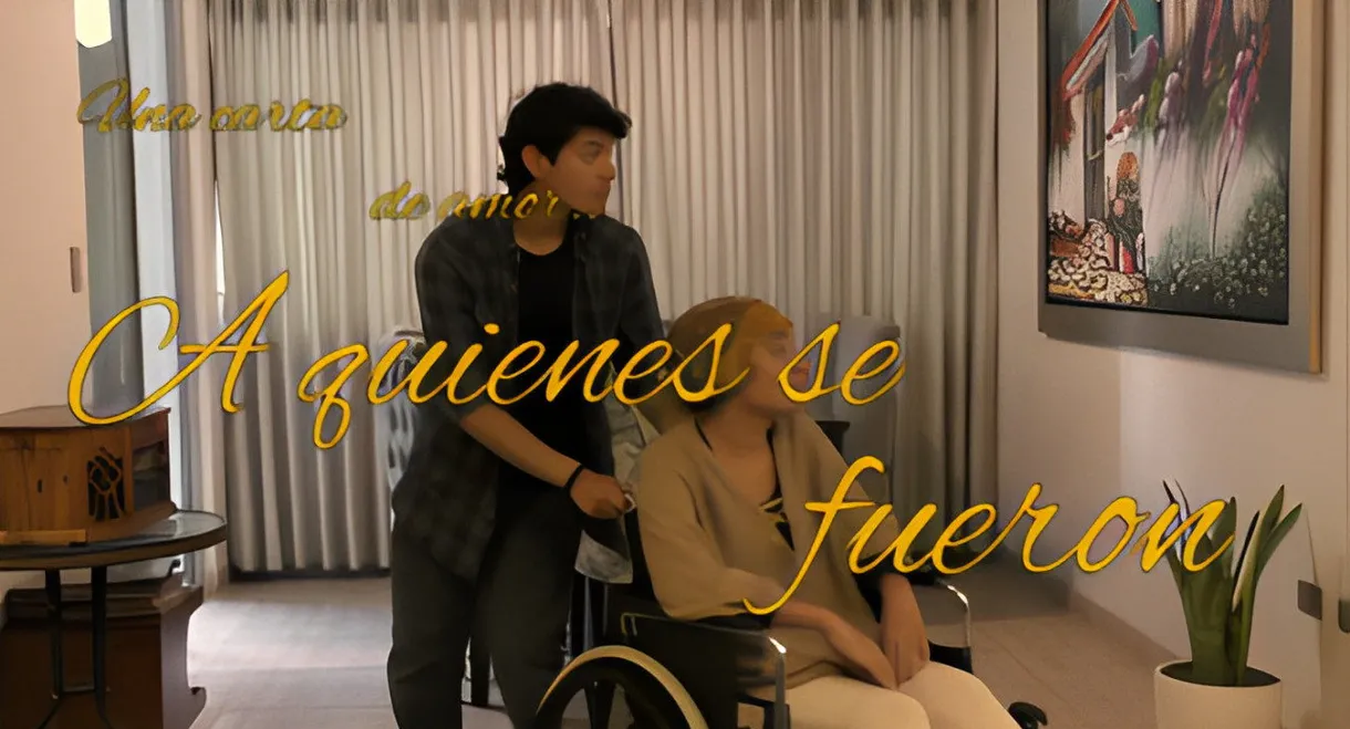 Una carta de amor a quienes se fueron