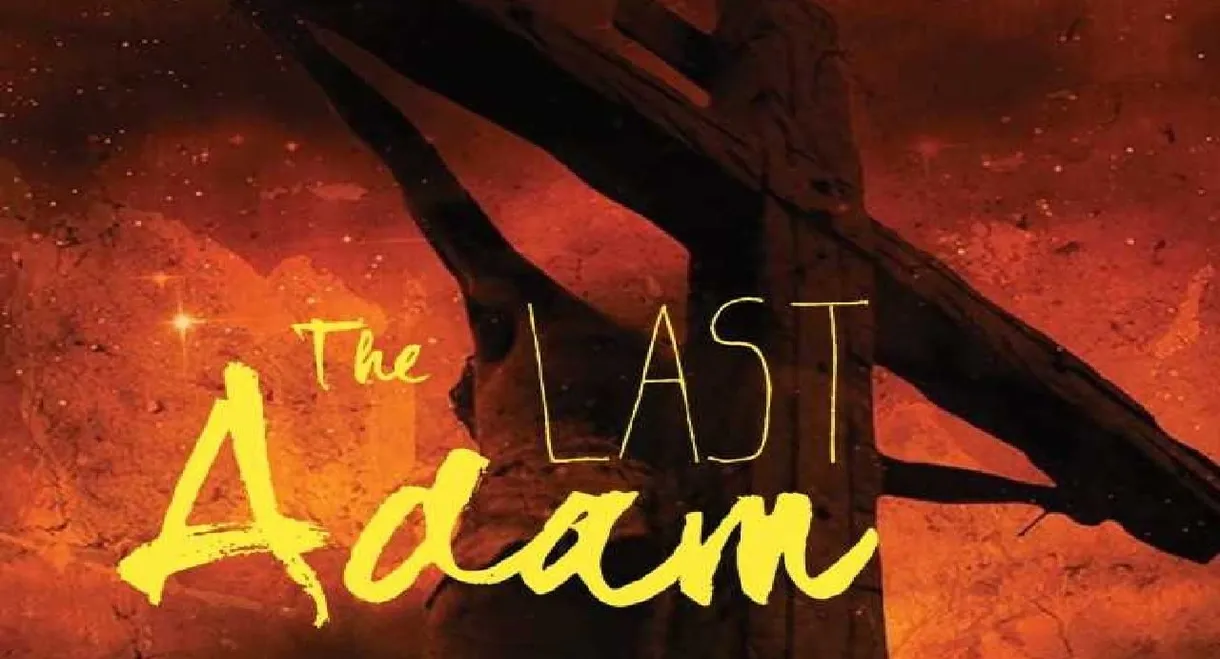 The Last Adam