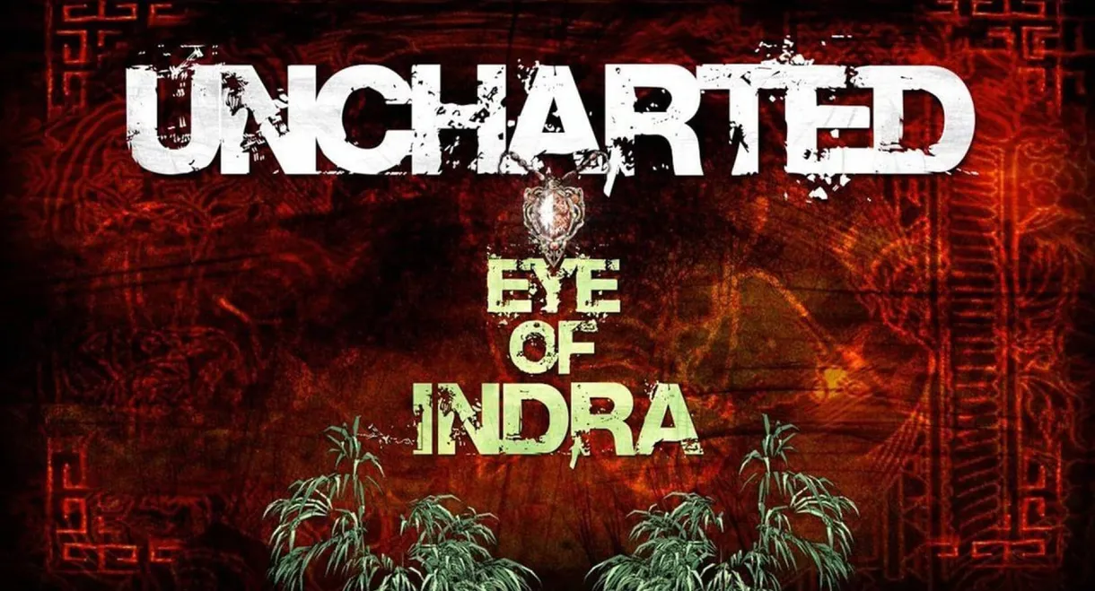 Uncharted: Eye of Indra