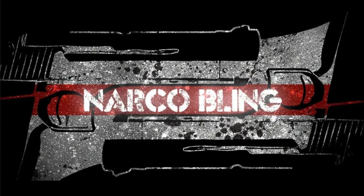 Narco Bling