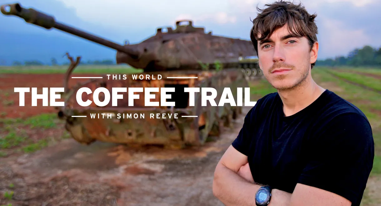 The Coffee Trail with Simon Reeve