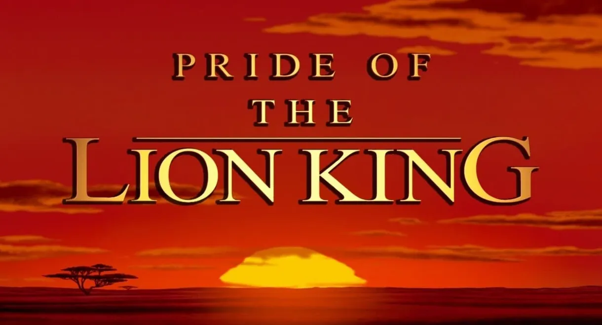 Pride of The Lion King