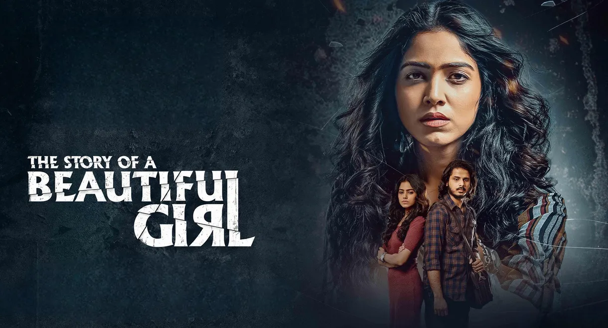 The Story of a Beautiful Girl