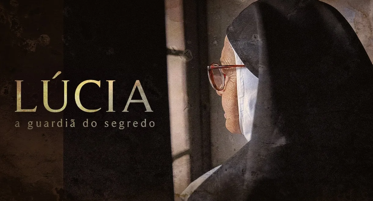 Lúcia - A Guardiã do Segredo