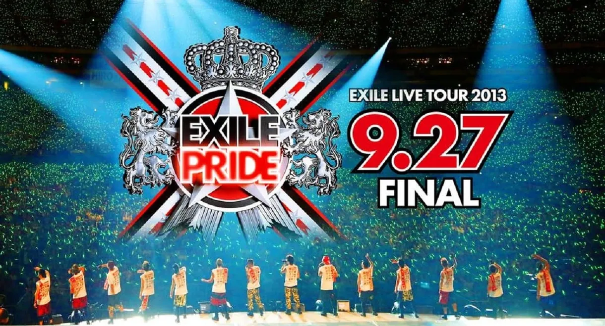 EXILE LIVE TOUR 2013 “EXILE PRIDE”