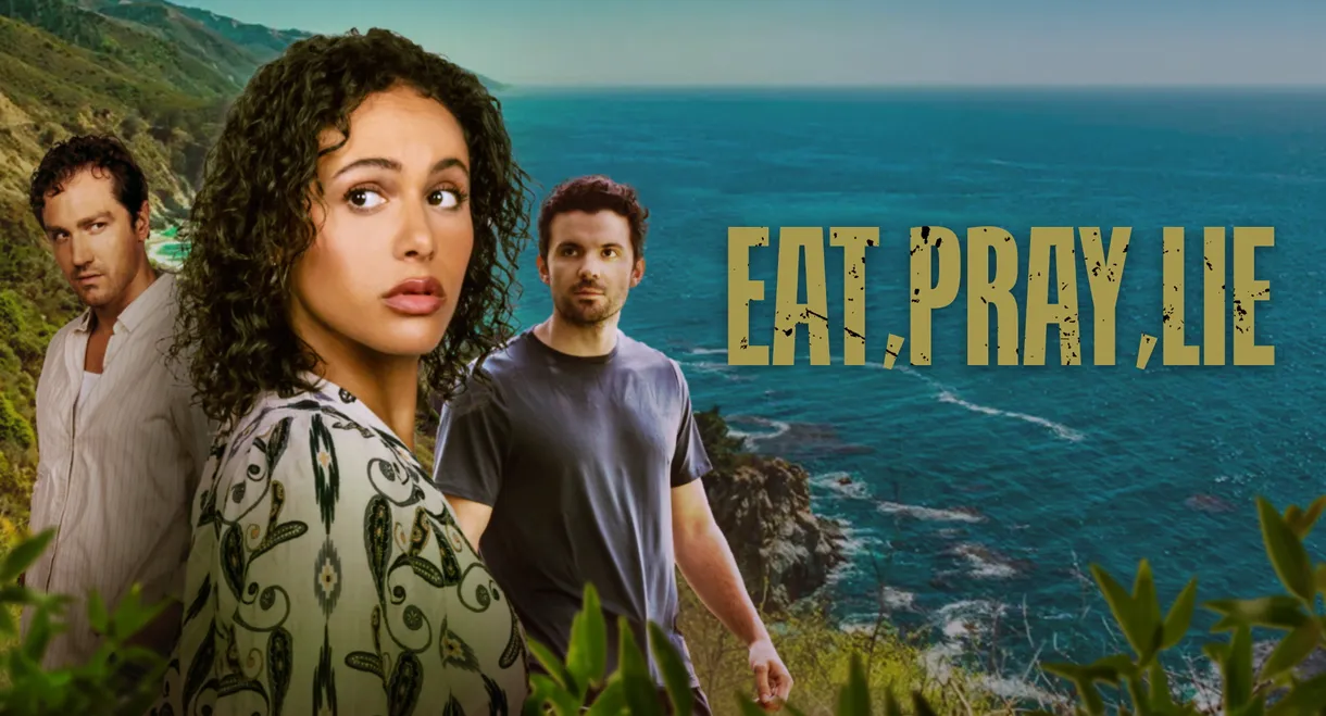 Eat, Pray, Lie