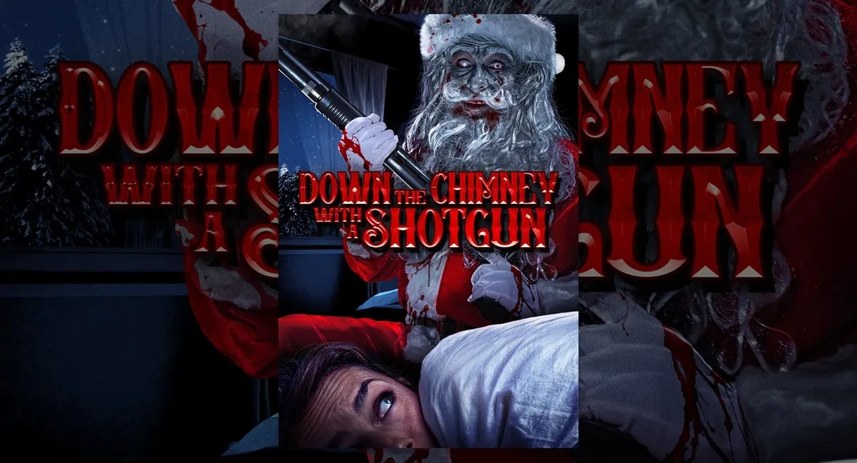 Down the Chimney with a Shotgun