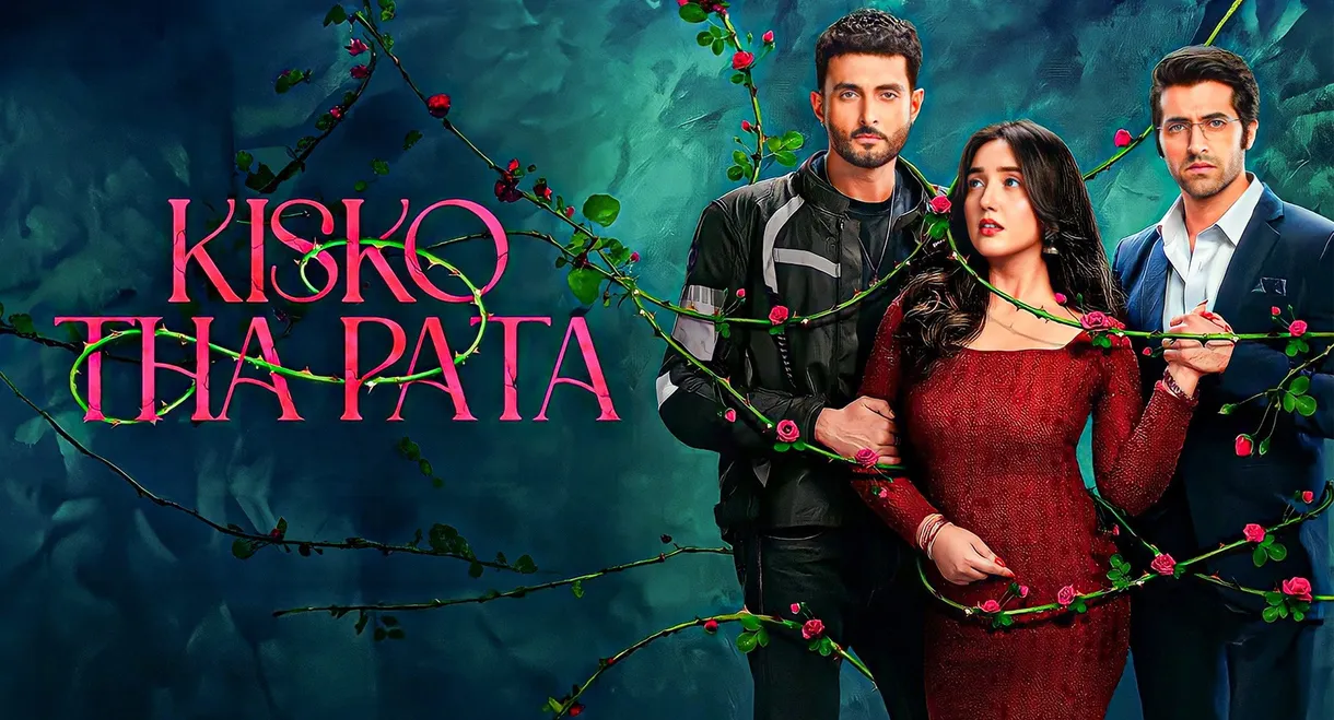 Kisko Tha Pata