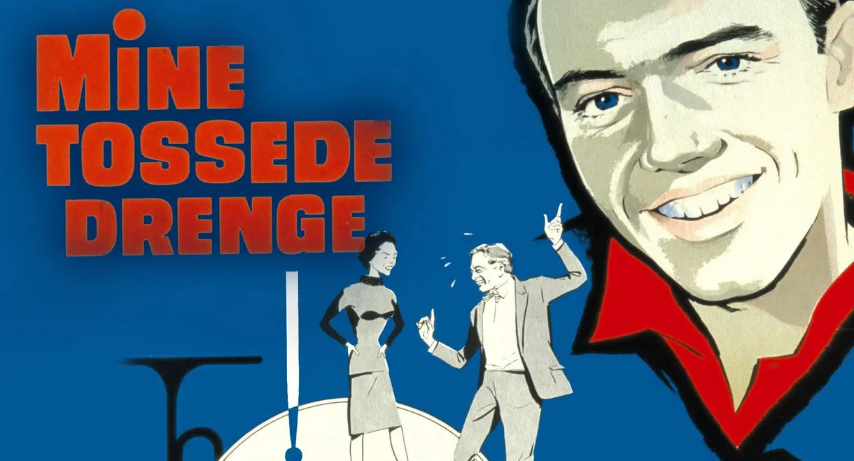 Mine tossede drenge