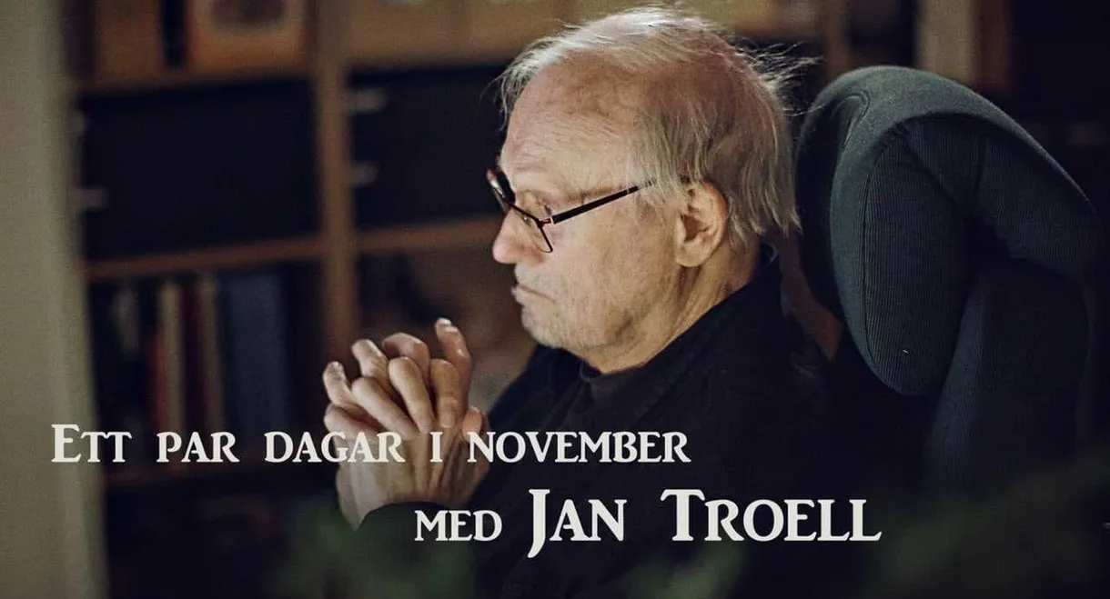 Ett par dagar i november med Jan Troell