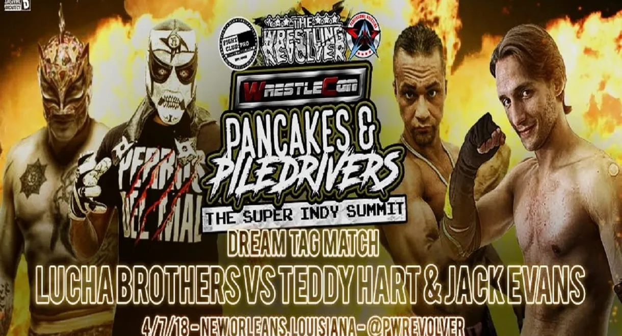 Pancakes & Piledrivers II: The Indy Summit
