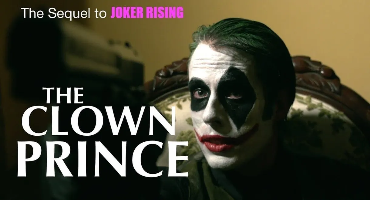 Joker Rising 2: The Clown Prince