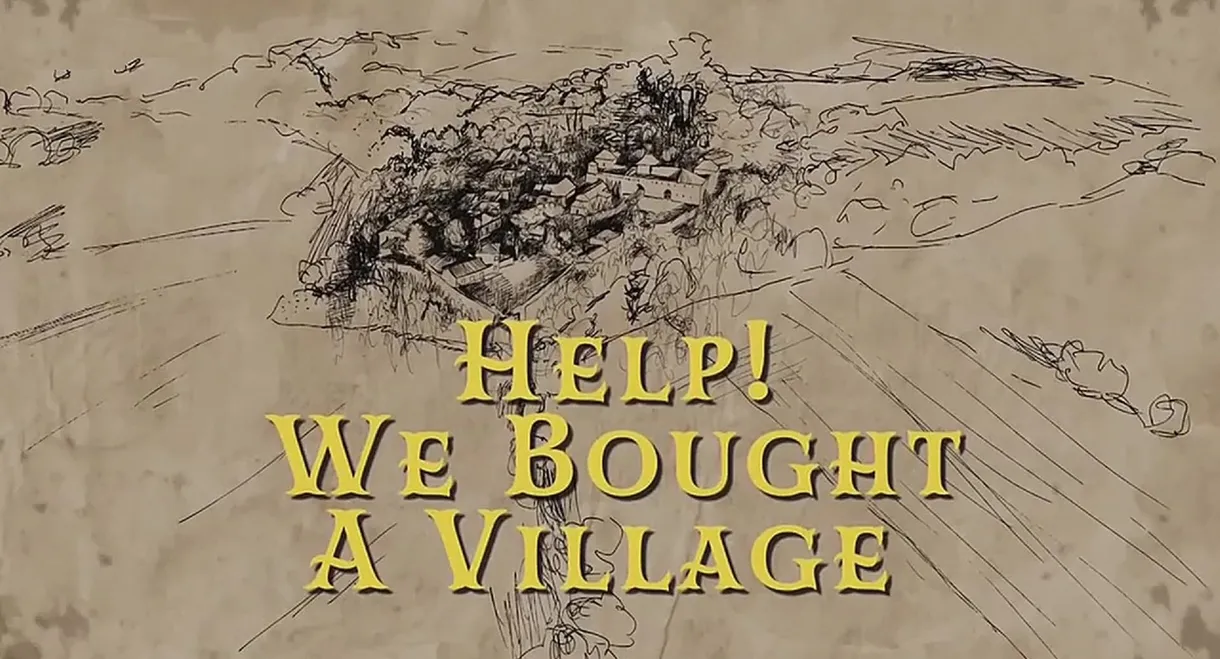 Help! We Bought A Village