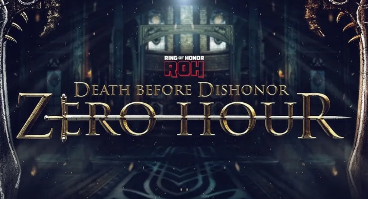 ROH Death Before Dishonor Zero Hour
