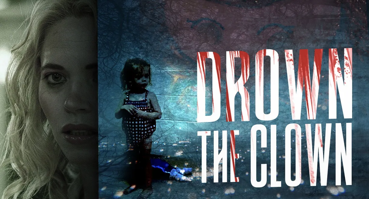 Drown the Clown