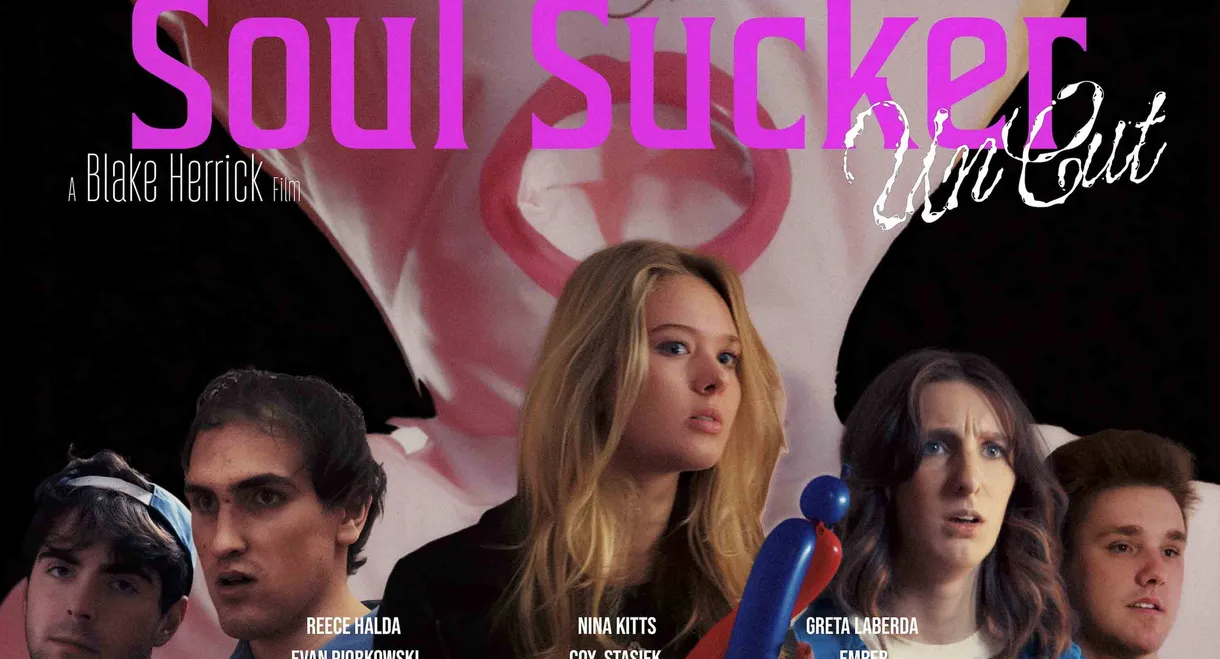 Soul Sucker: Uncut