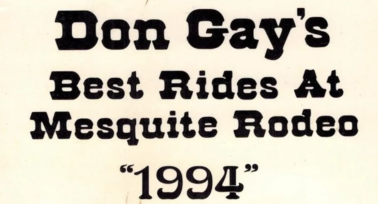 Don Gay's Best Rides At Mesquite Rodeo 1994