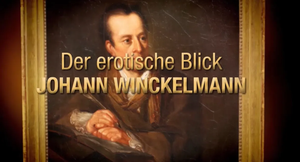 Johann Winckelmann - The Love of Art