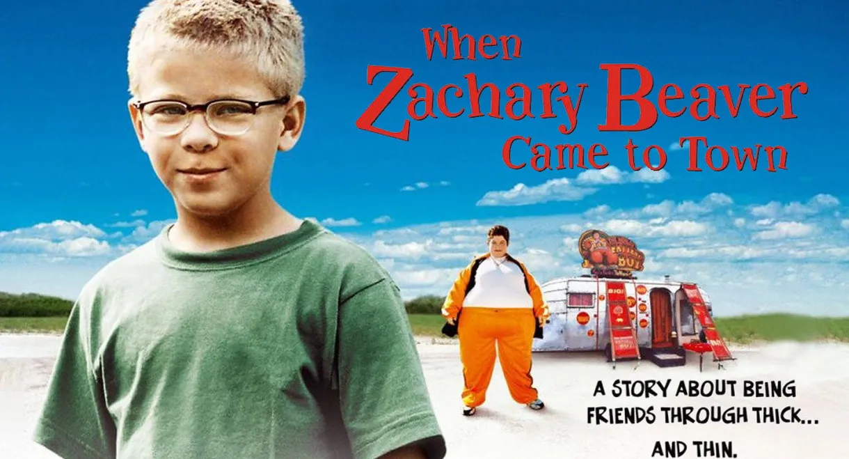 When Zachary Beaver Came to Town