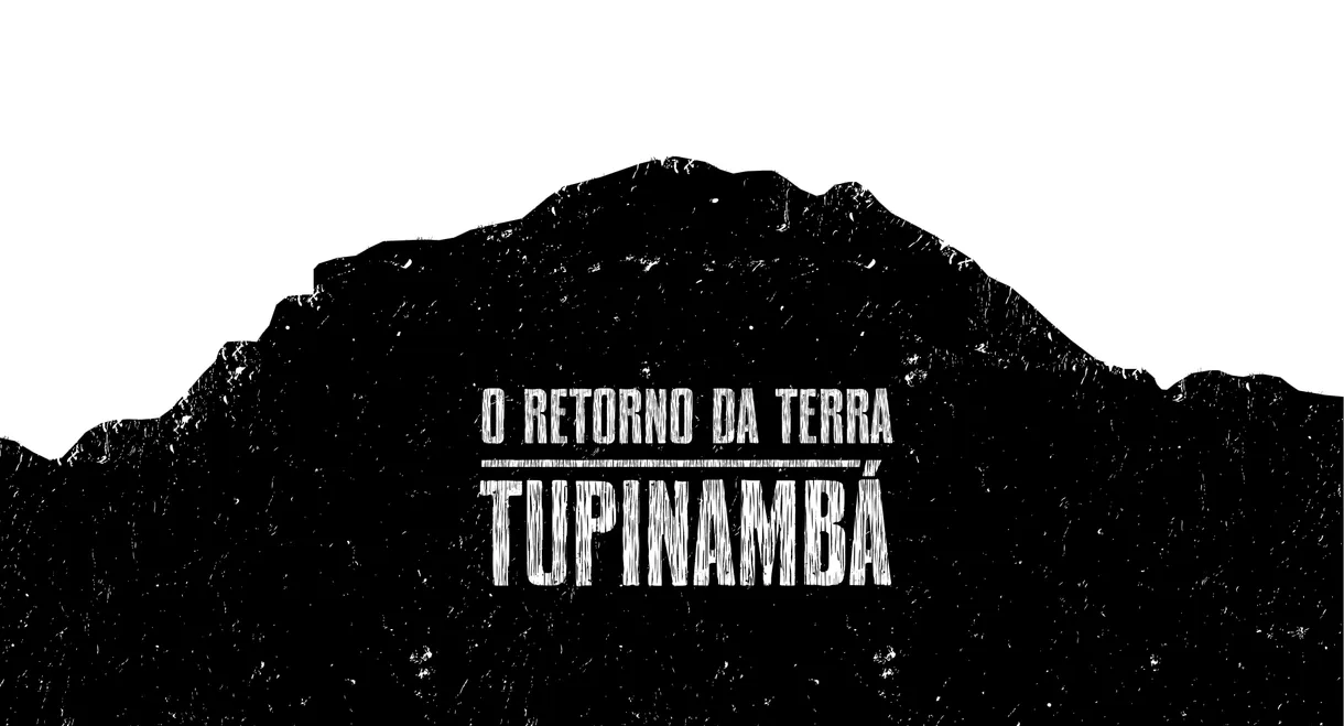 O Retorno da Terra Tupinambá