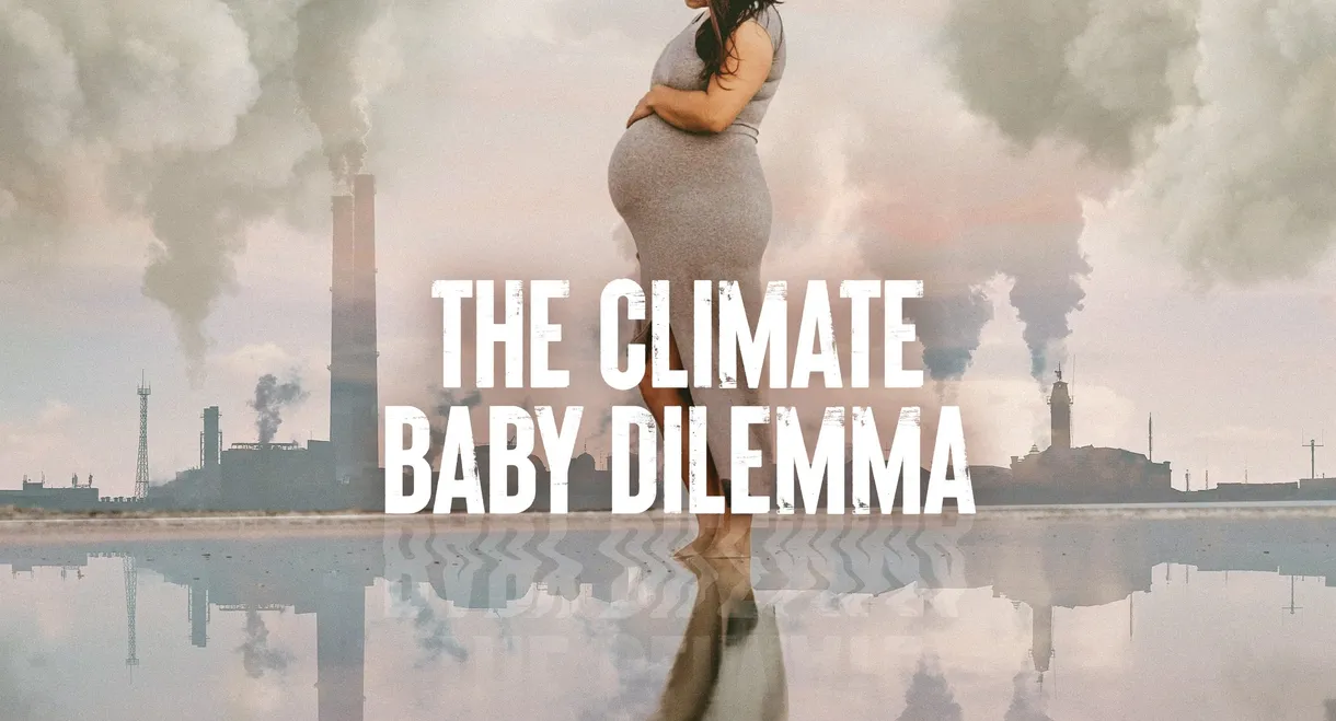 The Climate Baby Dilemma