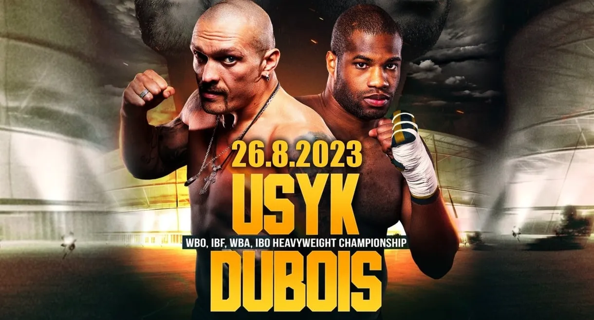 Oleksandr Usyk vs. Daniel Dubois