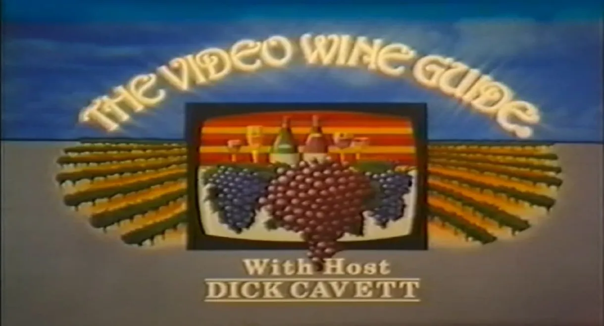 The Video Wine Guide with Dick Cavett