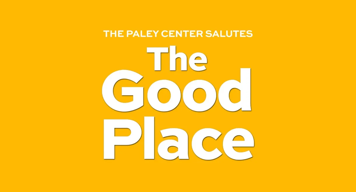 The Paley Center Salutes The Good Place