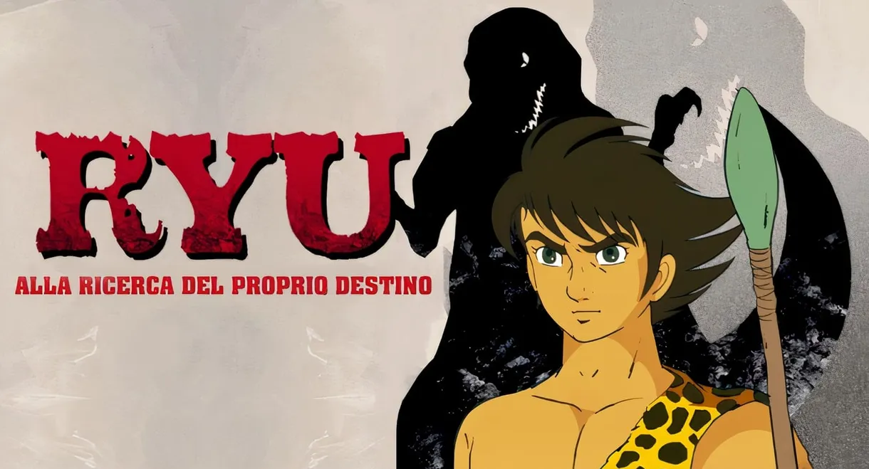 Ryu the Primitive Boy