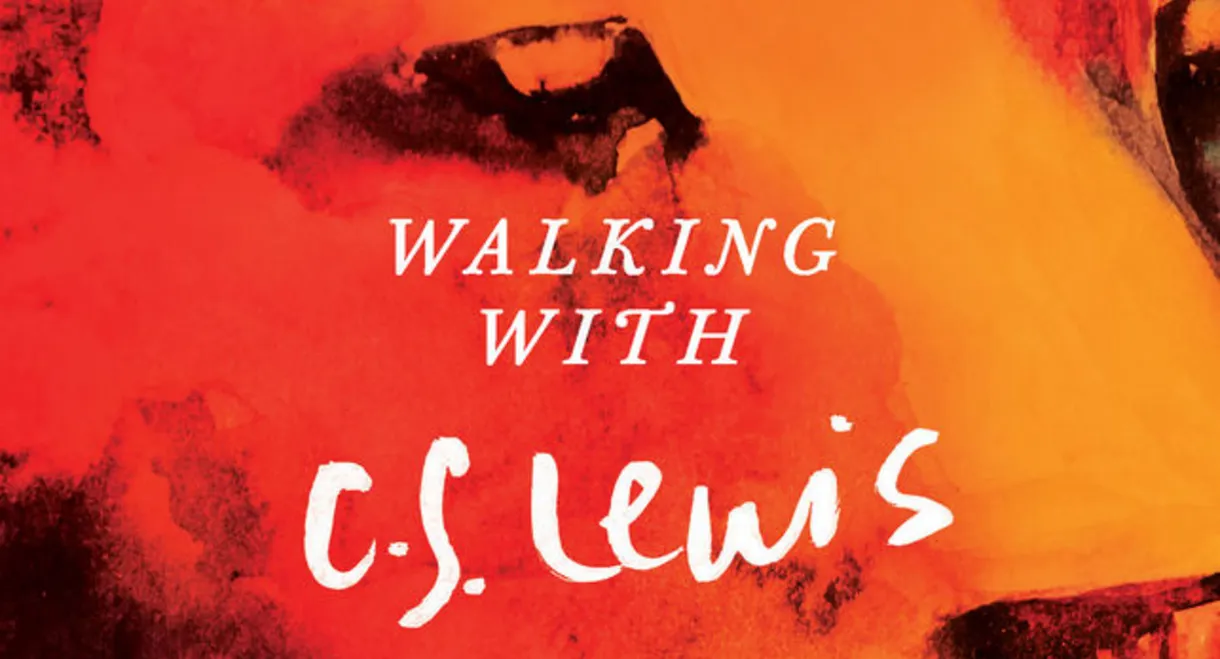 Walking with C.S. Lewis