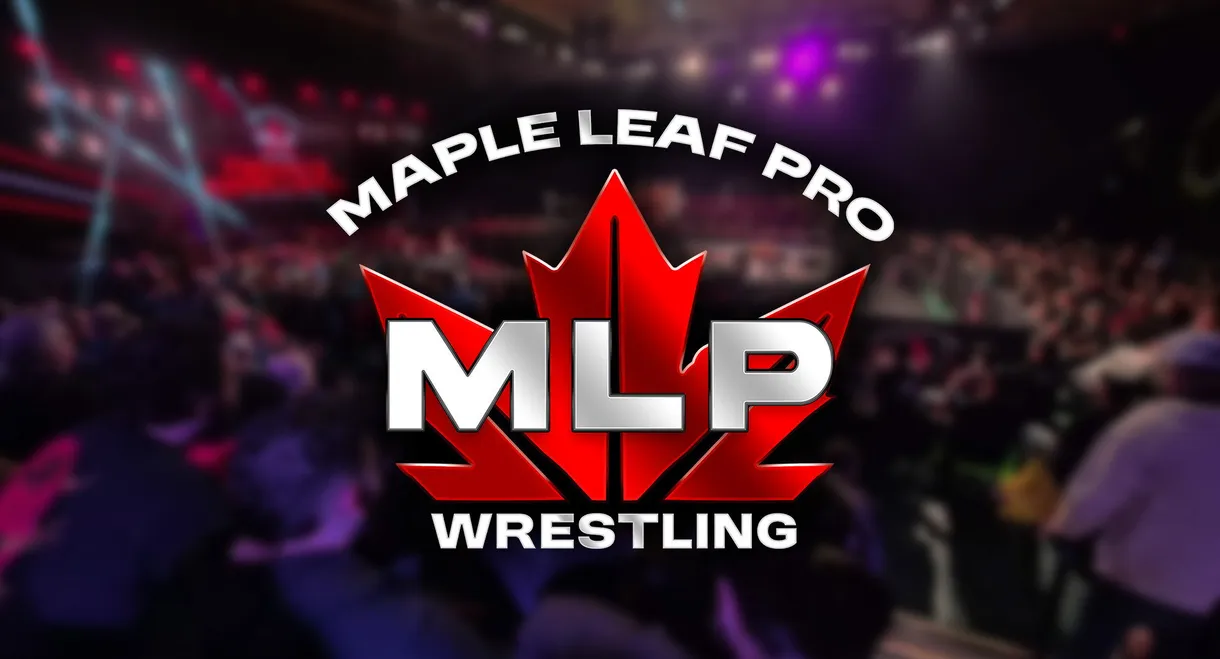 Maple Leaf Pro Wrestling: Resurrection