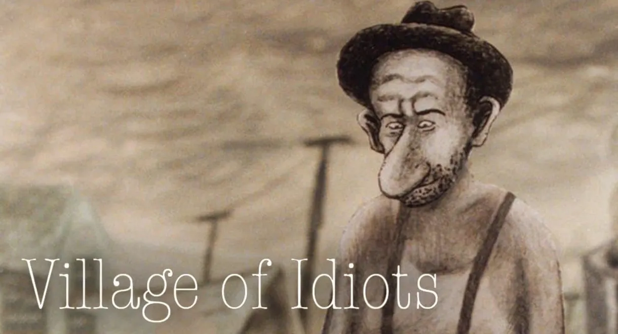 Village of Idiots