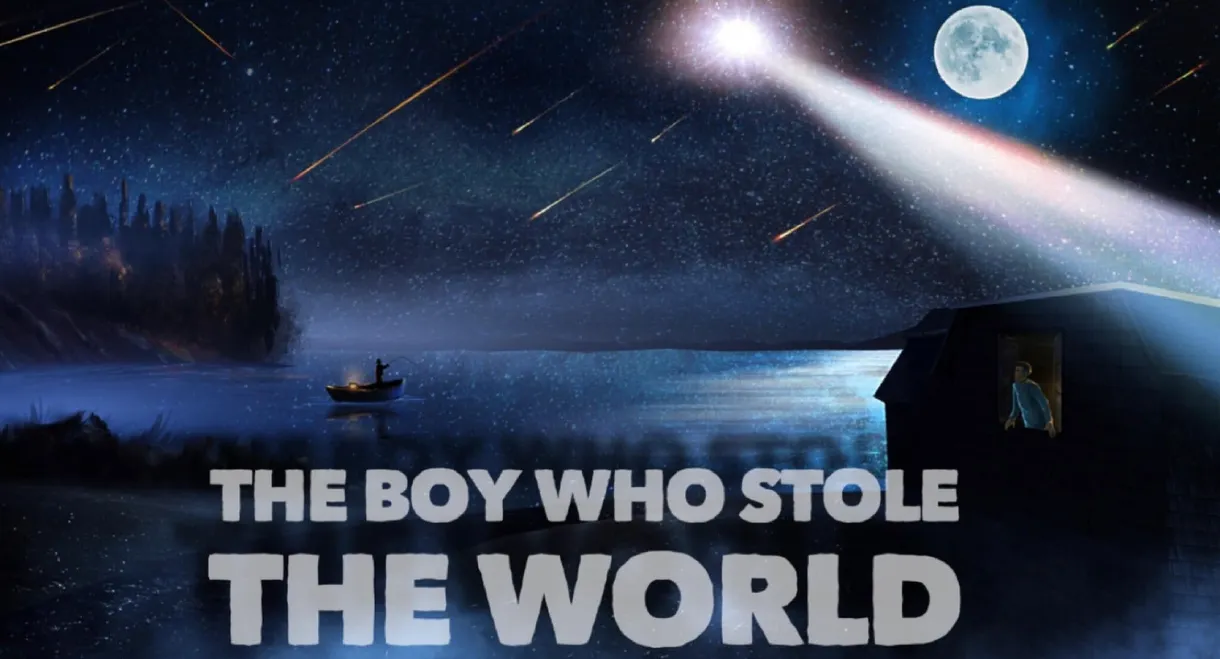 The Boy Who Stole the World