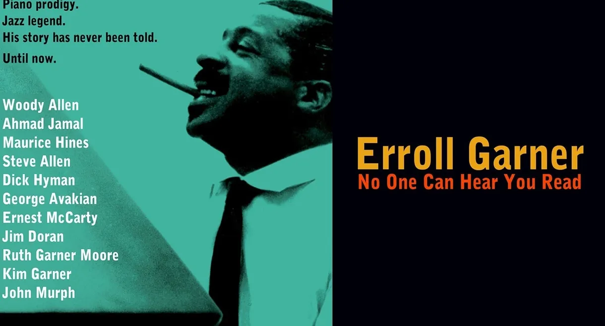 Erroll Garner: No One Can Hear You Read