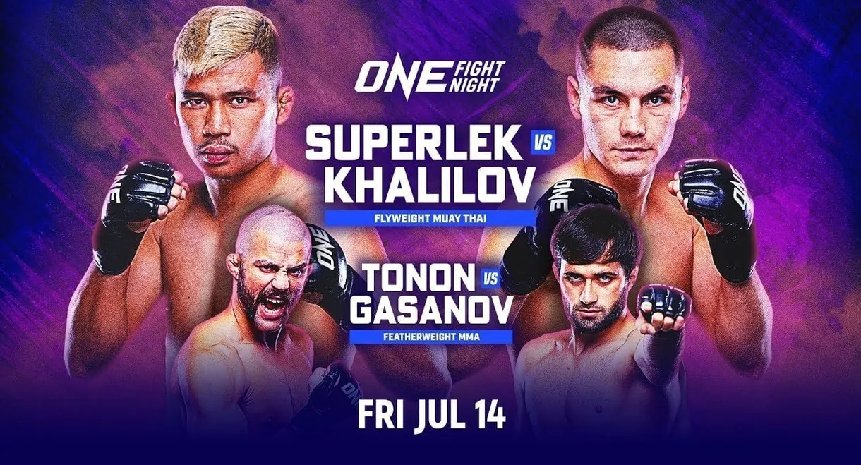 ONE Fight Night 12: Superlek vs. Khalilov