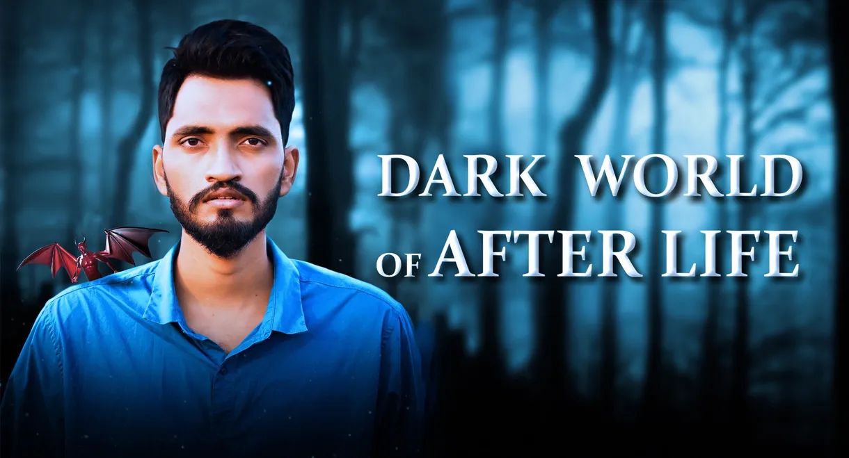 Dark World of After Life