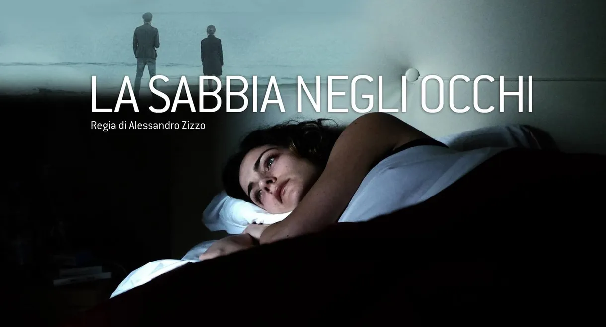 La sabbia negli occhi