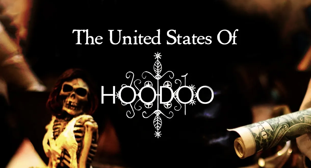 The United States of Hoodoo