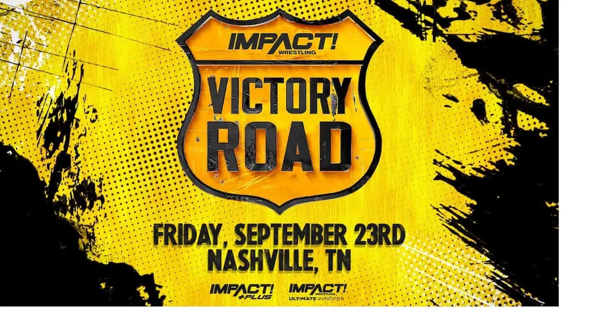 IMPACT Wrestling: Victory Road 2022