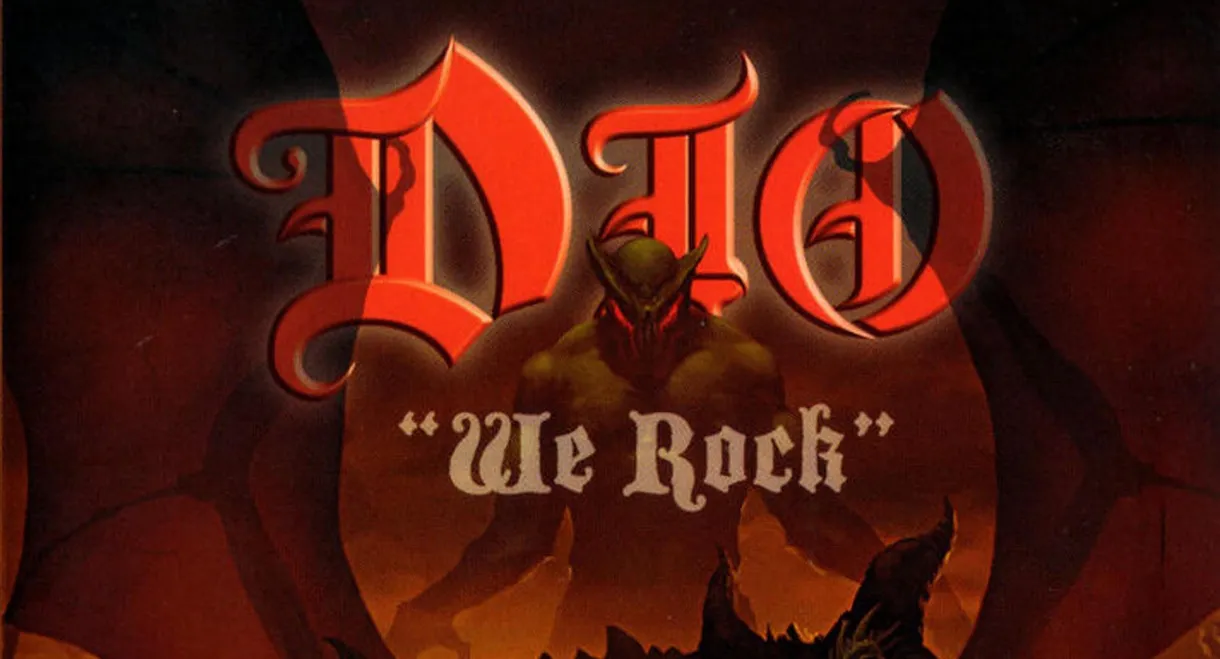 Dio: We Rock