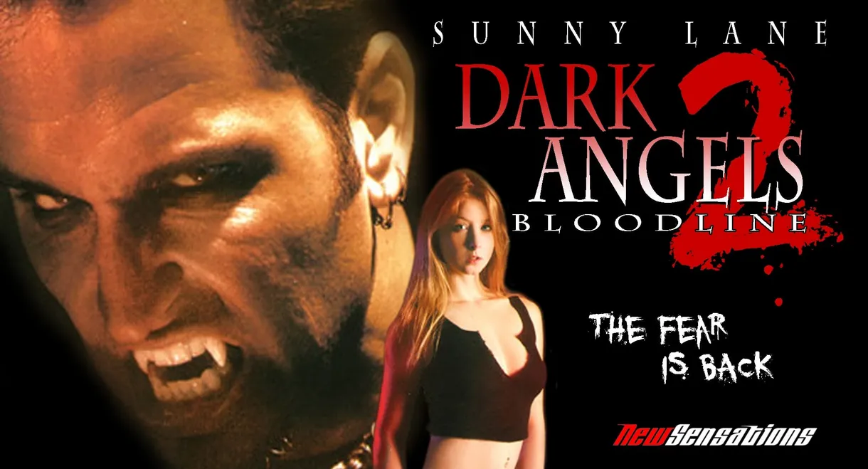 Dark Angels 2: Bloodline