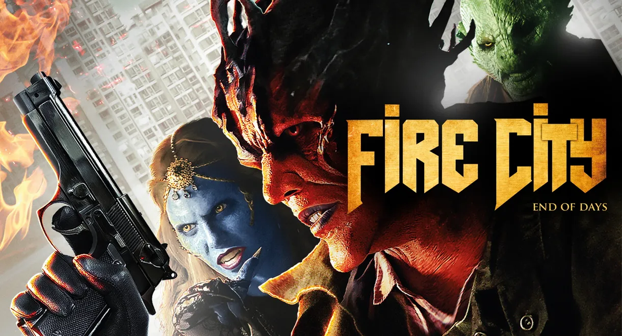 Fire City: End of Days