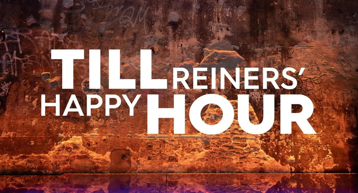 Till Reiners’ Happy Hour